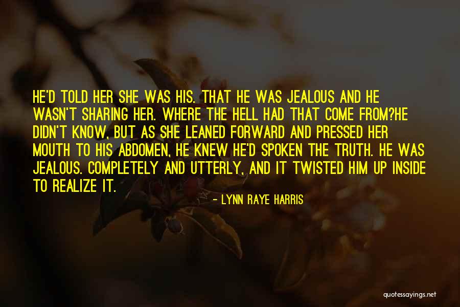 Romance Series Quotes By Lynn Raye Harris Romance Series Quotes By Lynn Raye Harris
