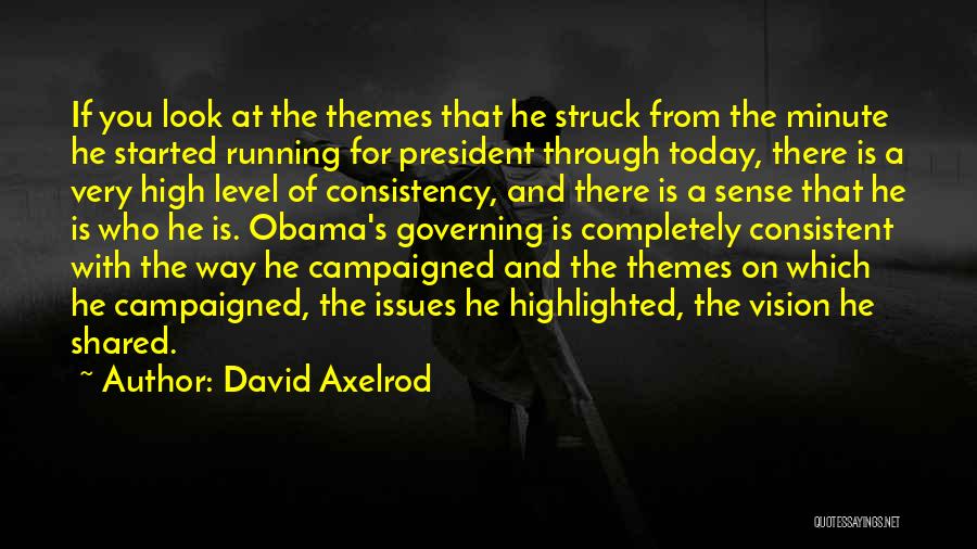 Romance Struck Quotes By David Axelrod