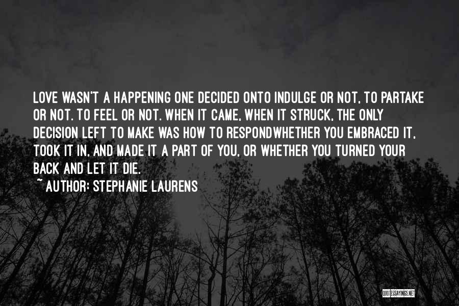Romance Struck Quotes By Stephanie Laurens