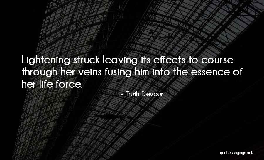 Romance Struck Quotes By Truth Devour