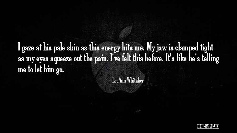 Romance Suspence Quotes By LeeAnn Whitaker Romance Suspence Quotes By LeeAnn Whitaker