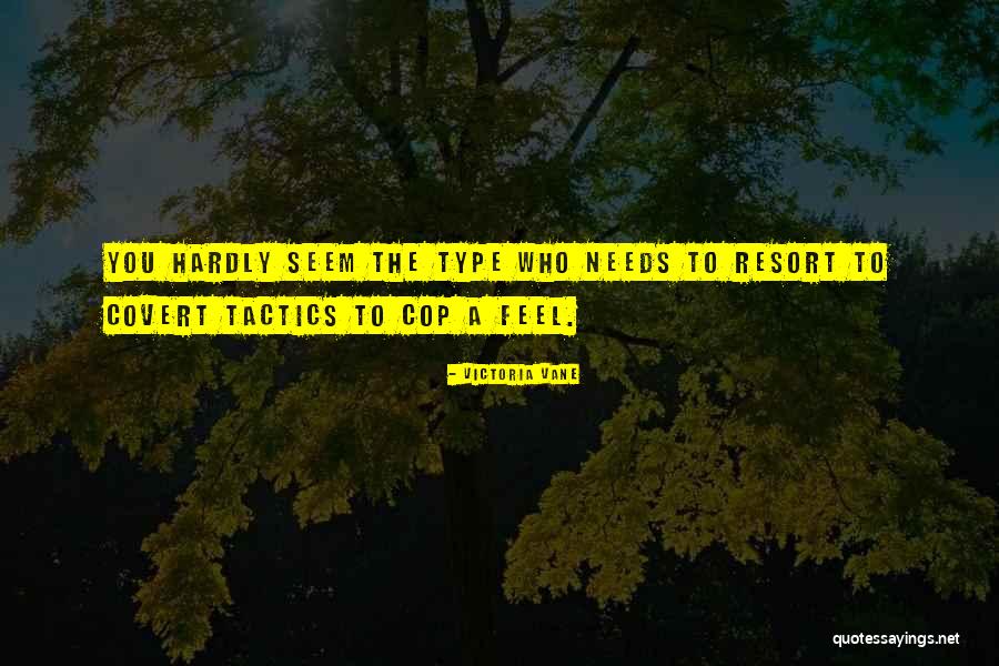 Romance Tactics Quotes By Victoria Vane Romance Tactics Quotes By Victoria Vane