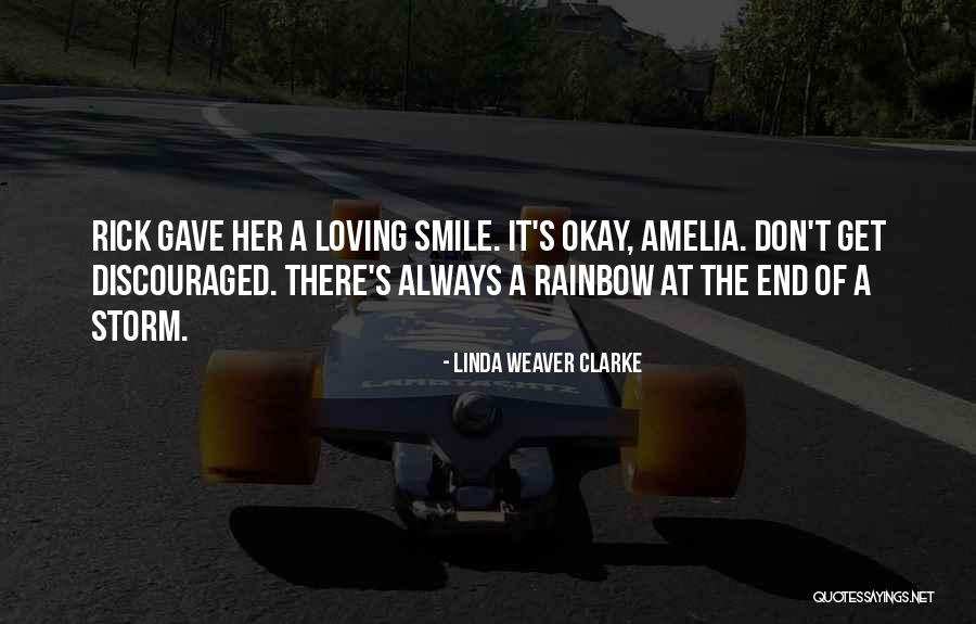 Romance The Rainbow Quotes By Linda Weaver Clarke Romance The Rainbow Quotes By Linda Weaver Clarke