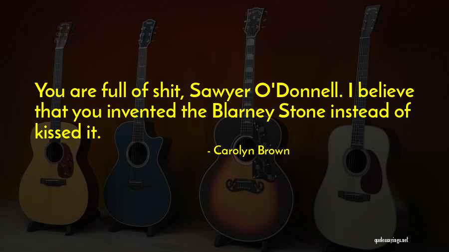 Romance The Stone Quotes By Carolyn Brown Romance The Stone Quotes By Carolyn Brown