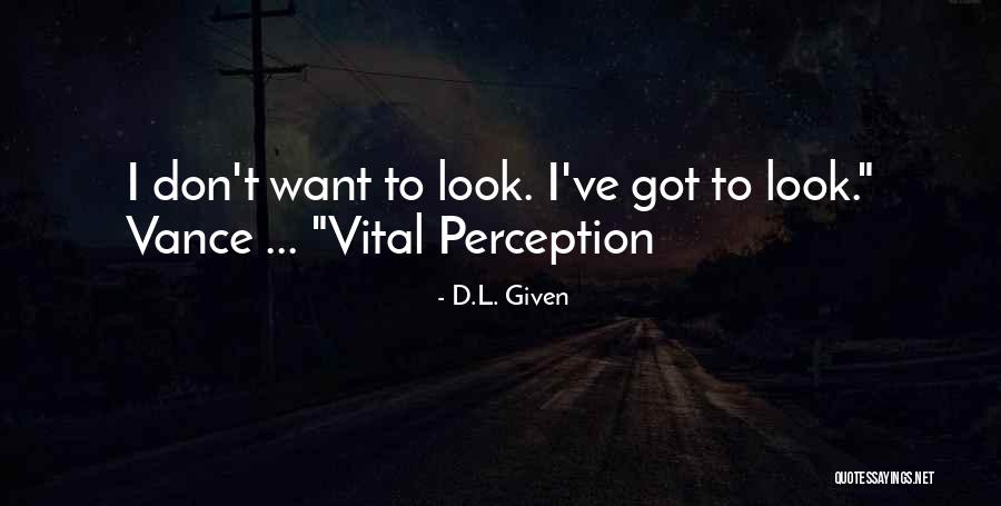 Romance Travel Quotes By D.L. Given Romance Travel Quotes By D.L. Given