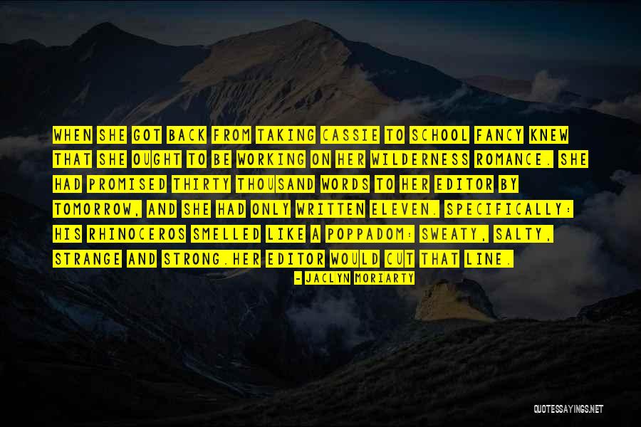 Romance Writers Quotes By Jaclyn Moriarty Romance Writers Quotes By Jaclyn Moriarty