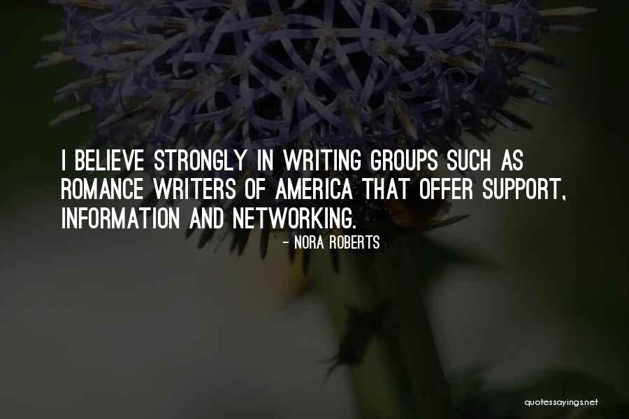 Romance Writers Quotes By Nora Roberts Romance Writers Quotes By Nora Roberts