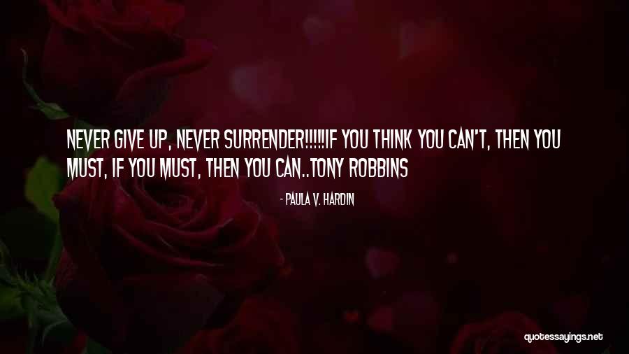 Romance Writers Quotes By Paula V. Hardin Romance Writers Quotes By Paula V. Hardin