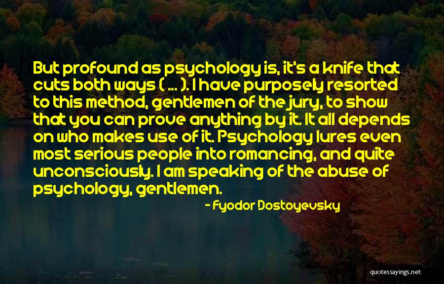 Romancing Her Quotes By Fyodor Dostoyevsky Romancing Her Quotes By Fyodor Dostoyevsky