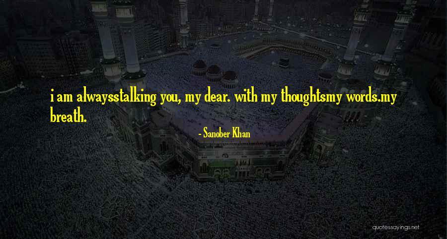 Romancing Her Quotes By Sanober Khan Romancing Her Quotes By Sanober Khan