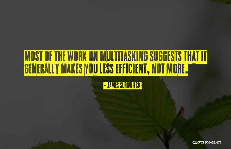 Romanek Video Quotes By James Surowiecki Romanek Video Quotes By James Surowiecki