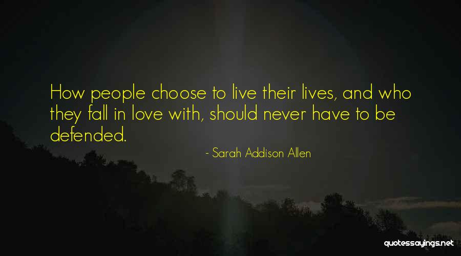 Romanello Alpha Quotes By Sarah Addison Allen Romanello Alpha Quotes By Sarah Addison Allen