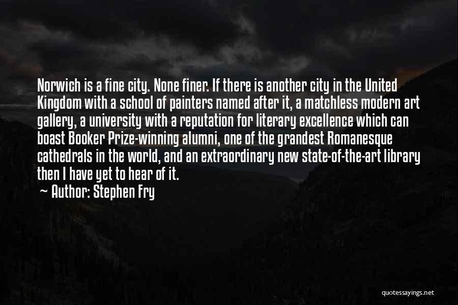Romanesque Quotes By Stephen Fry