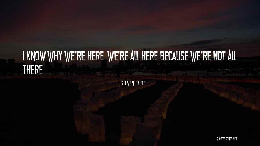 Romanias Got Quotes By Steven Tyler Romanias Got Quotes By Steven Tyler