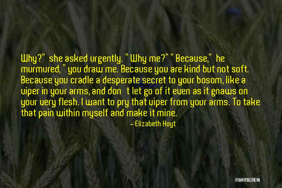 Romanita Silveira Quotes By Elizabeth Hoyt Romanita Silveira Quotes By Elizabeth Hoyt