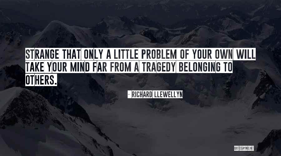 Romankovo Quotes By Richard Llewellyn Romankovo Quotes By Richard Llewellyn