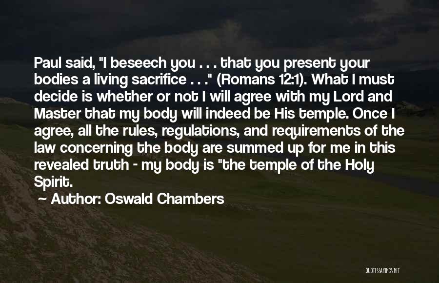 Romans 1 Quotes By Oswald Chambers