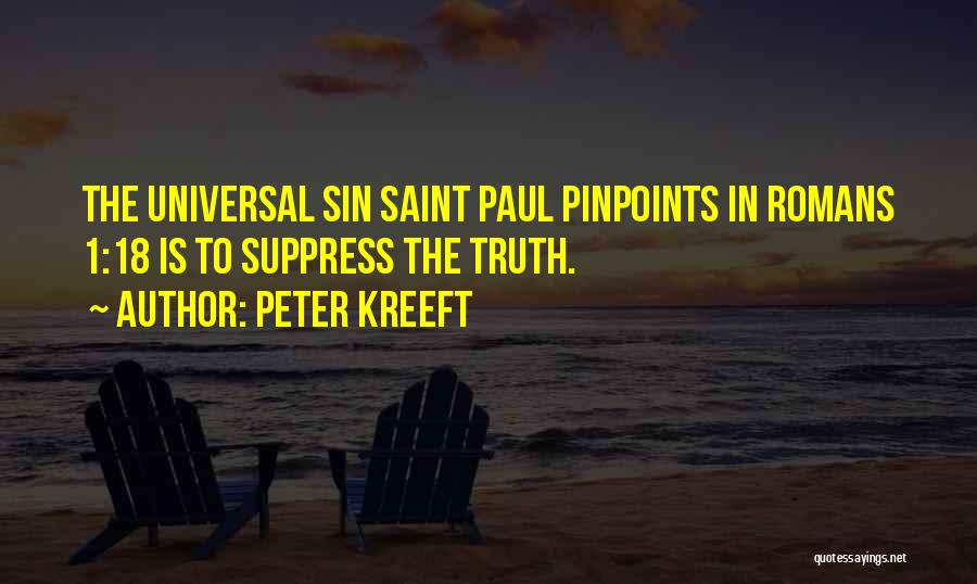 Romans 1 Quotes By Peter Kreeft