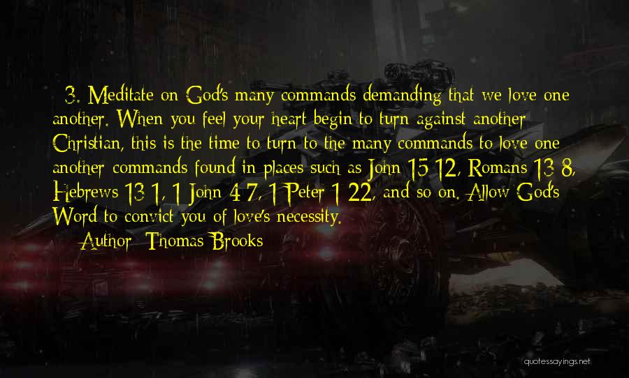 Romans 1 Quotes By Thomas Brooks