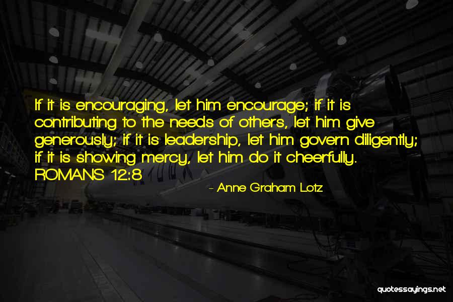 Romans 12 Quotes By Anne Graham Lotz