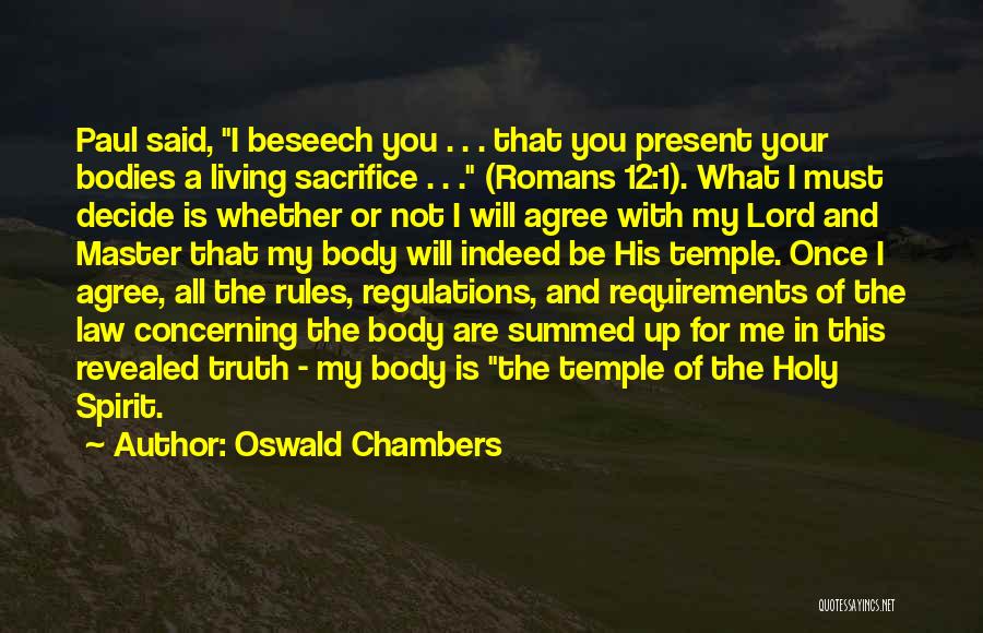 Romans 12 Quotes By Oswald Chambers