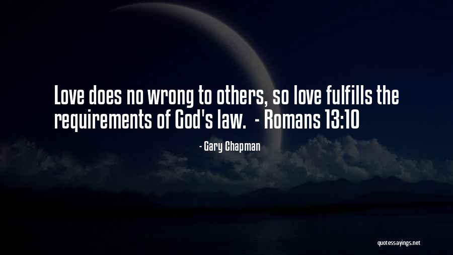 Romans 13 Quotes By Gary Chapman Romans 13 Quotes By Gary Chapman