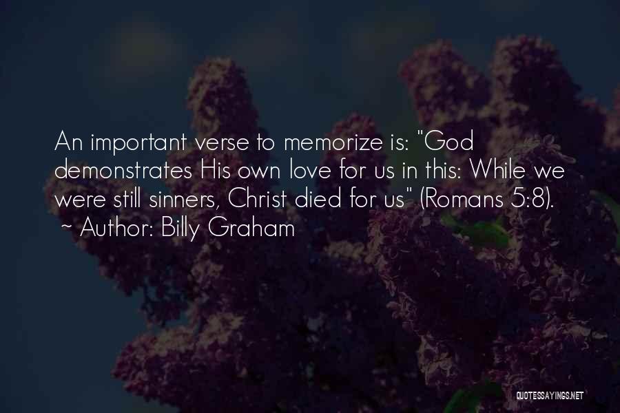 Romans 5 Quotes By Billy Graham