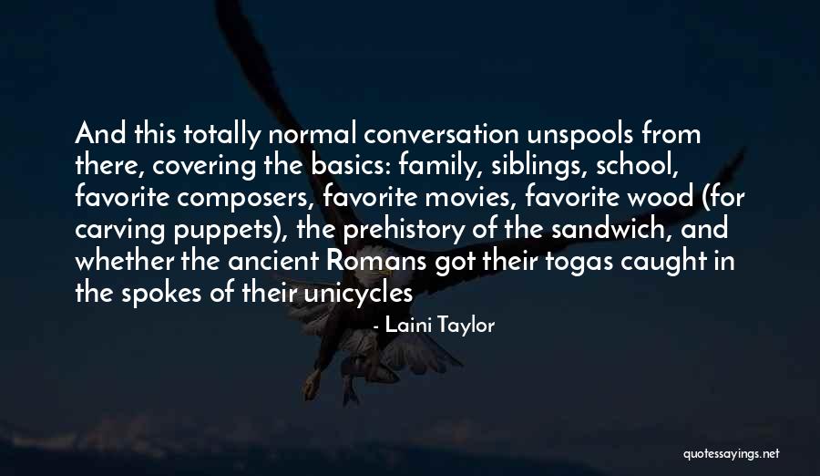 Romans 7 Quotes By Laini Taylor