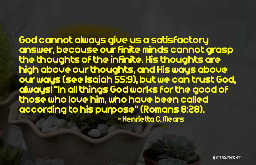Romans 9 Quotes By Henrietta C. Mears Romans 9 Quotes By Henrietta C. Mears