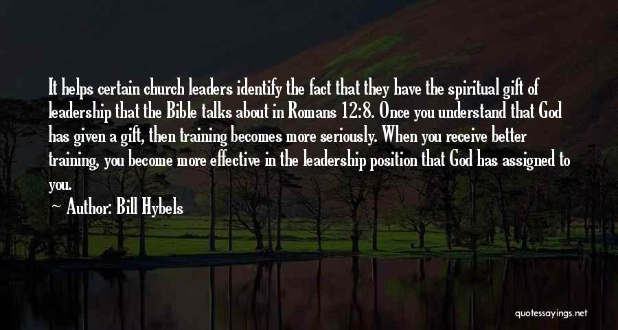 Romans Bible Quotes By Bill Hybels