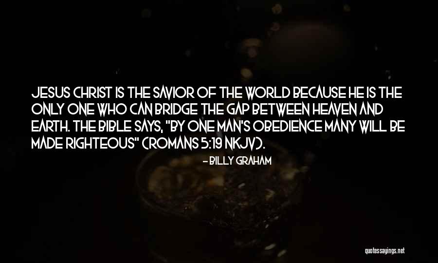 Romans Bible Quotes By Billy Graham