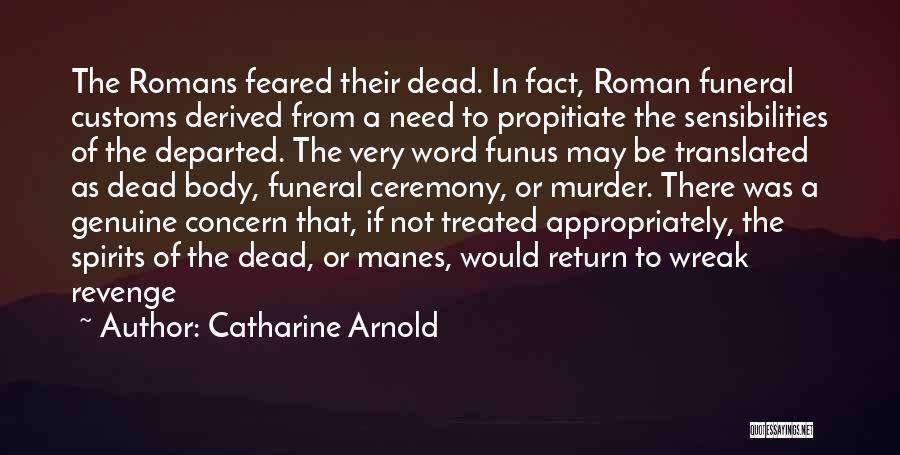 Roman's Revenge Quotes By Catharine Arnold