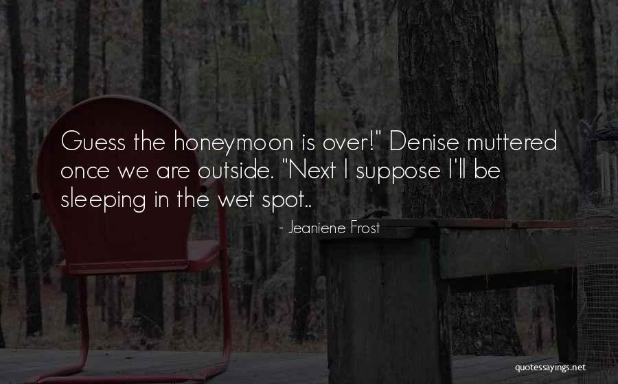 Romansa Terbaru Quotes By Jeaniene Frost Romansa Terbaru Quotes By Jeaniene Frost