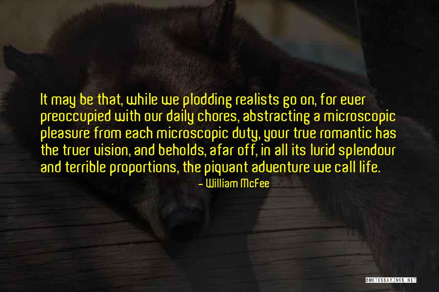 Romantic Adventure Quotes By William McFee Romantic Adventure Quotes By William McFee