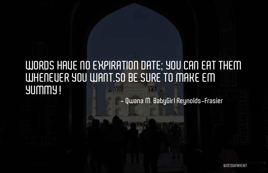 Romantic Advice Quotes By Qwana M. BabyGirl Reynolds-Frasier Romantic Advice Quotes By Qwana M. BabyGirl Reynolds-Frasier