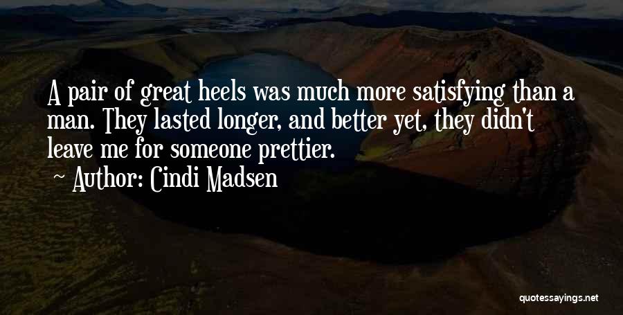 Romantic And Comedy Quotes By Cindi Madsen