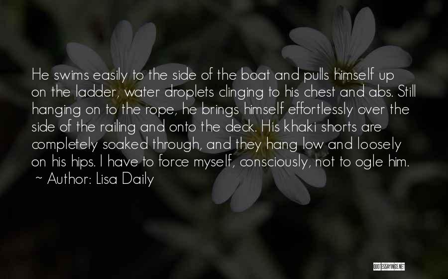Romantic And Comedy Quotes By Lisa Daily