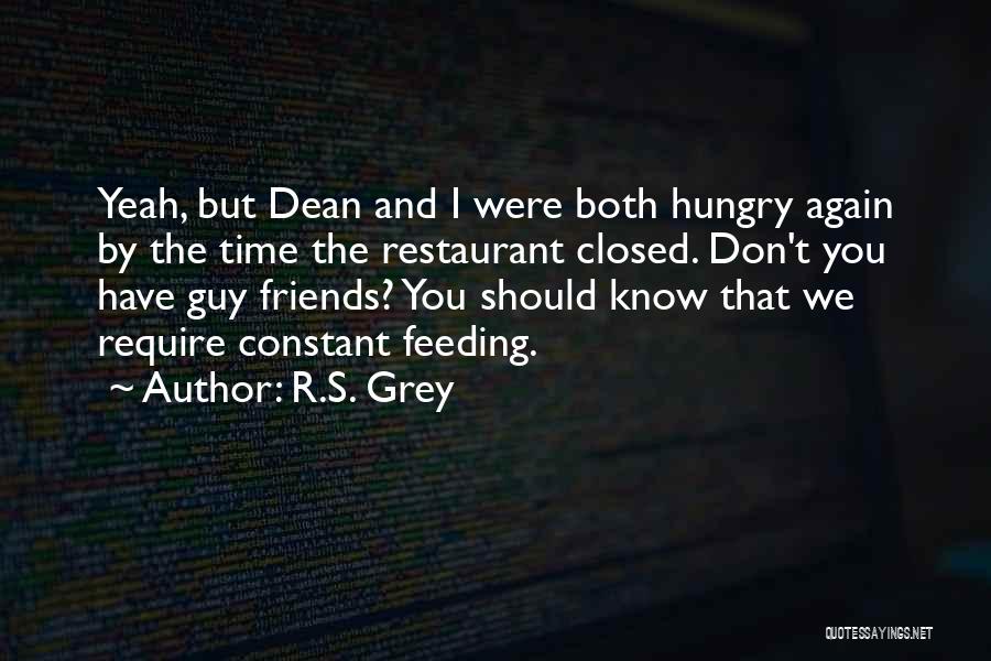 Romantic And Comedy Quotes By R.S. Grey