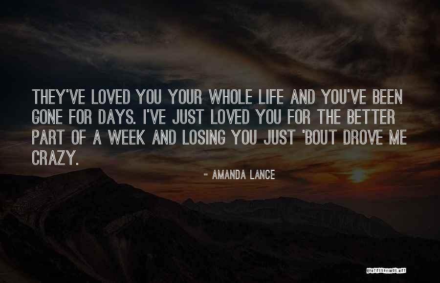 Romantic And Crazy Love Quotes By Amanda Lance