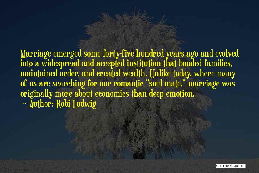 Romantic And Deep Quotes By Robi Ludwig