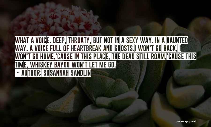 Romantic And Deep Quotes By Susannah Sandlin