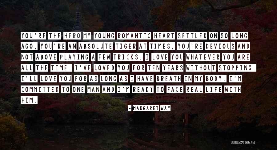 Romantic At Heart Quotes By Margaret Way Romantic At Heart Quotes By Margaret Way