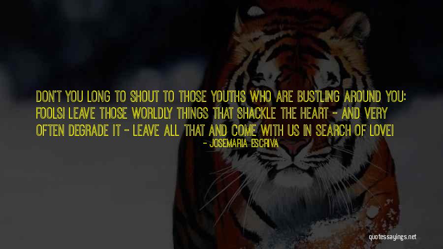 Romantic Barish Quotes By Josemaria Escriva Romantic Barish Quotes By Josemaria Escriva