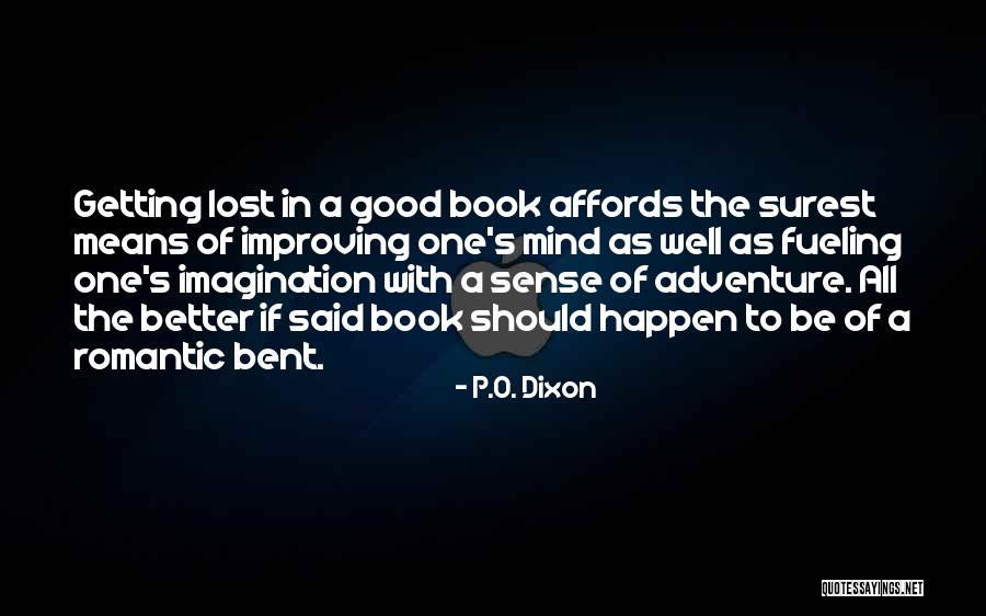 Romantic Book Quotes Quotes By P.O. Dixon Romantic Book Quotes Quotes By P.O. Dixon