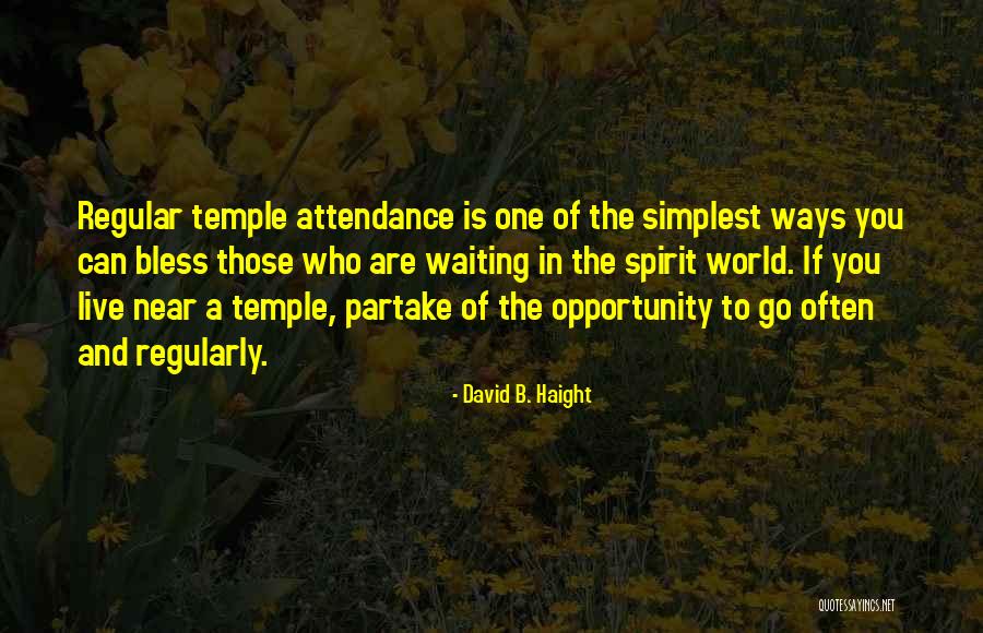 Romantic Boyfriends Quotes By David B. Haight Romantic Boyfriends Quotes By David B. Haight