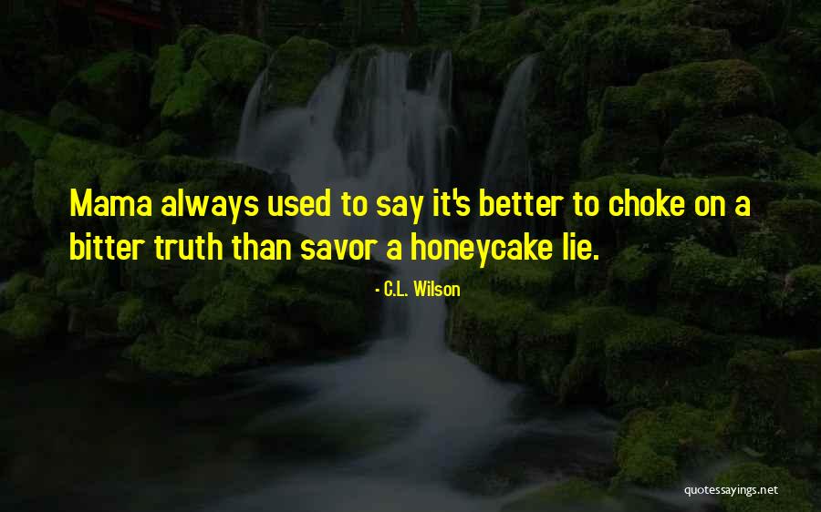 Romantic Choke Quotes By C.L. Wilson Romantic Choke Quotes By C.L. Wilson