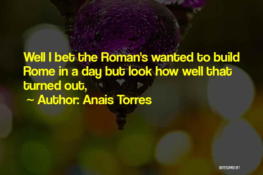 Romantic Comedy Quotes By Anais Torres