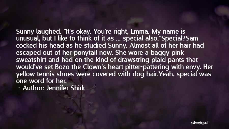 Romantic Comedy Quotes By Jennifer Shirk