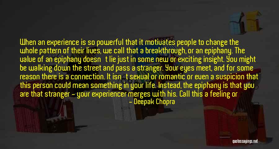 Romantic Connection Quotes By Deepak Chopra Romantic Connection Quotes By Deepak Chopra
