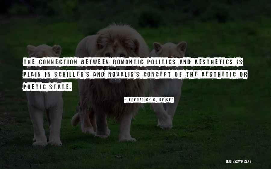 Romantic Connection Quotes By Frederick C. Beiser Romantic Connection Quotes By Frederick C. Beiser